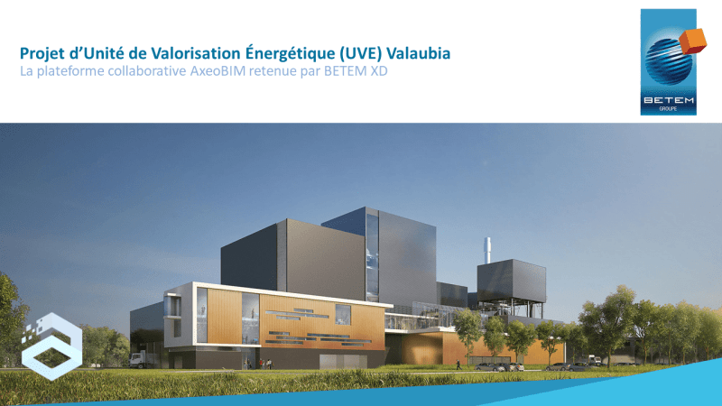 Valaubia BETEM XD AxeoBIM